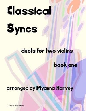 Classical Syncs; Duets for Two Violins, Book One image number 0