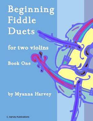 Beginning Fiddle Duets for Two Violins, Book One image number 0