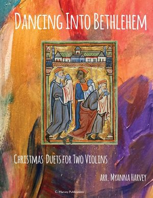 Dancing Into Bethlehem, Christmas Duets for Two Violins image number 0