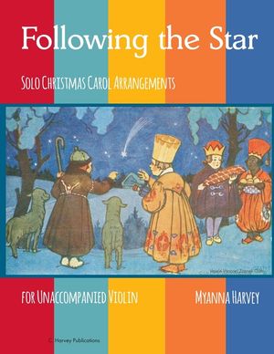 Following the Star, Solo Christmas Carol Arrangements for Unaccompanied Violin image number 0
