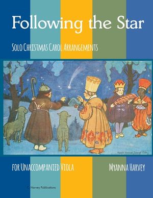 Following the Star, Solo Christmas Carol Arrangements for Unaccompanied Viola image number 0