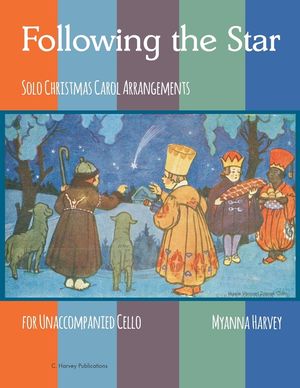 Following the Star, Solo Christmas Carol Arrangements for Unaccompanied Cello image number 0