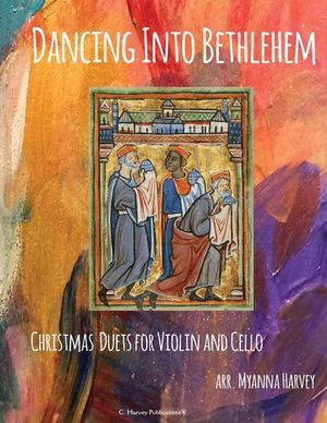 Dancing Into Bethlehem, Christmas Duets for Violin and Cello image number 0