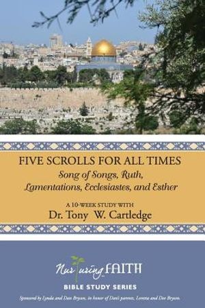 Five Scrolls for All Times: Song of Songs, Ruth, Lamentations, Ecclesiastes, and Esther image number 0