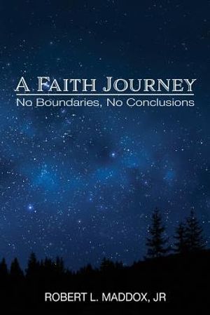 A Faith Journey: No Boundaries, No Conclusions image number 0
