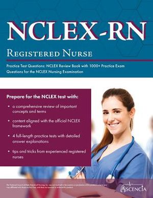 NCLEX-RN Practice Test Questions: NCLEX Review Book with 1000+ Practice Exam Questions for the NCLEX Nursing Examination image number 0