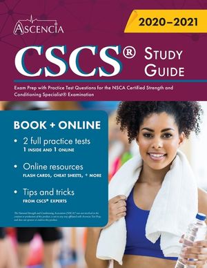 CSCS Study Guide: Exam Prep with Practice Test Questions for the NSCA Certified Strength and Conditioning Specialist Examination image number 0