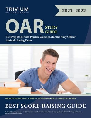 OAR Study Guide: Test Prep Book with Practice Questions for the Navy Officer Aptitude Rating Exam image number 0