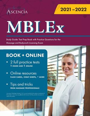 MBLEx Study Guide: Test Prep Book with Practice Questions for the Massage and Bodywork Licensing Exam image number 0