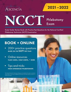 NCCT Phlebotomy Exam Study Guide: Review Book with Practice Test Questions for the National Certified Phlebotomy Technician (NCPT) Examination image number 0