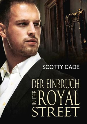 Der Einbruch in der Royal Street image number 0