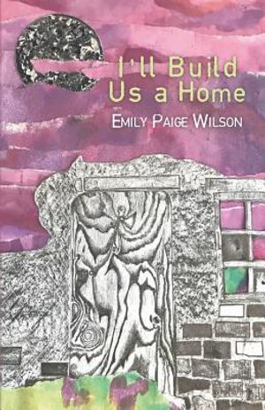I'll Build Us a Home image number 0