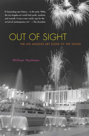 Out of Sight: The Los Angeles Art Scene of the Sixties image number 0