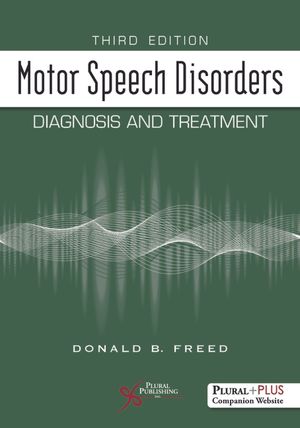 Motor Speech Disorders: Diagnosis and Treatment image number 0