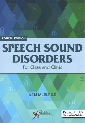 Speech Sound Disorders: For Class and Clinic image number 0