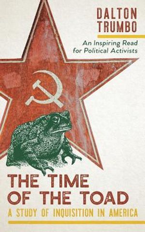 The Time of the Toad: A Study of Inquisition in America, and Two Related Pamphlets (Perennial Library, P 268) image number 0