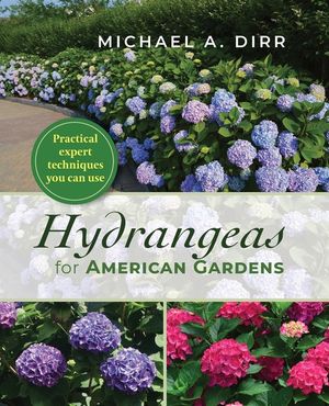 Hydrangeas for American Gardens image number 0