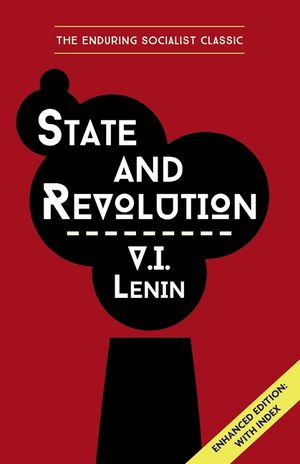 State and Revolution Lenin: Enhanced Edition with Index image number 0