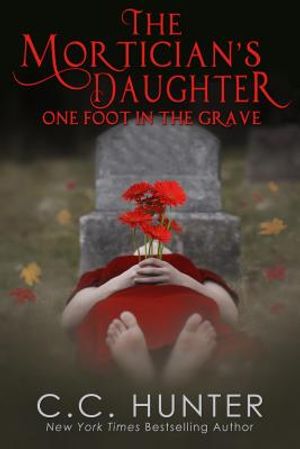 The Mortician's Daughter: One Foot in the Grave image number 0