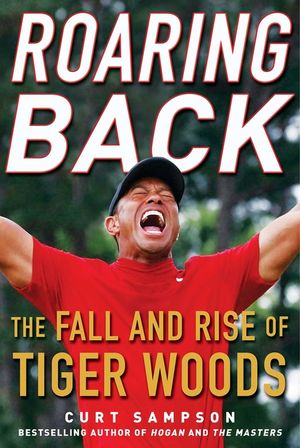 Roaring Back: The Fall and Rise of Tiger Woods image number 0
