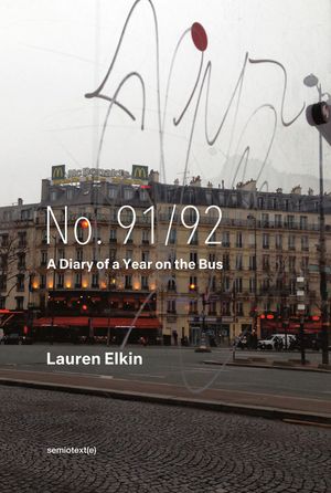 No. 91/92: A Diary of a Year on the Bus image number 0