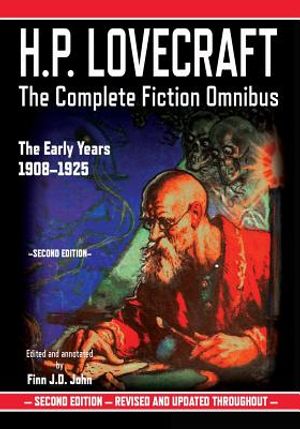H.P. Lovecraft: The Complete Fiction Omnibus Collection - The Early Years: 1908-1925 image number 0