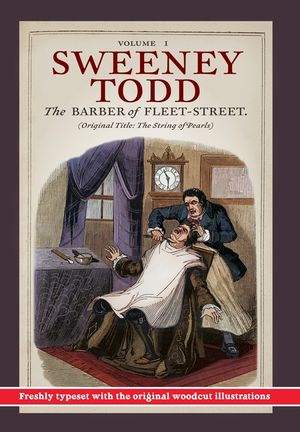 Sweeney Todd, The Barber of Fleet-Street; Vol. 1: Original title: The String of Pearls image number 0