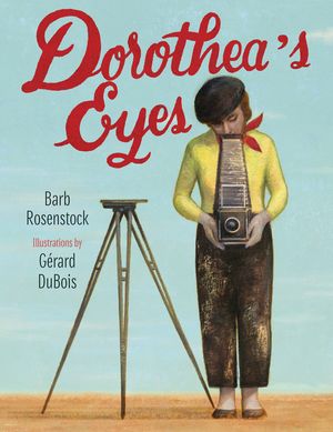 Dorothea's Eyes: Dorothea Lange Photographs the Truth image number 0