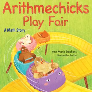 Arithmechicks Play Fair: A Math Story image number 0