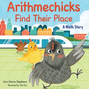 Arithmechicks Find Their Place: A Math Story image number 0