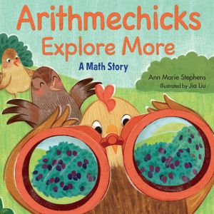 Arithmechicks Explore More: A Math Story image number 0