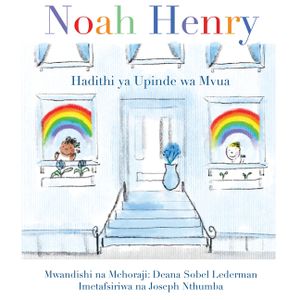 Noah Henry: Hadithi ya Upinde wa Mvua image number 0