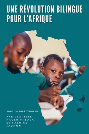 Une r&eacute;volution bilingue pour l'Afrique image number 0