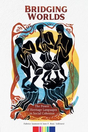 Bridging Worlds: The Power of Heritage Languages in Social Cohesion image number 0