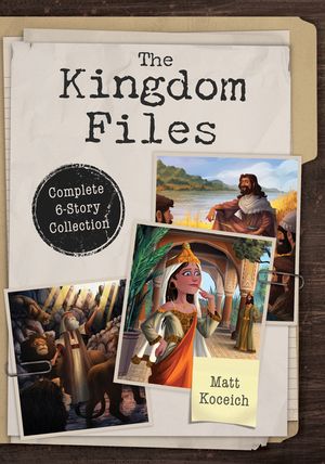 The Kingdom Files: Complete 6-Story Collection image number 0