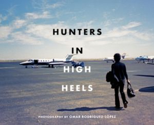 Hunters in High Heels image number 0