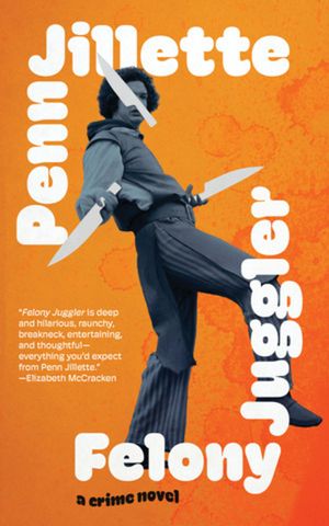 Felony Juggler image number 0