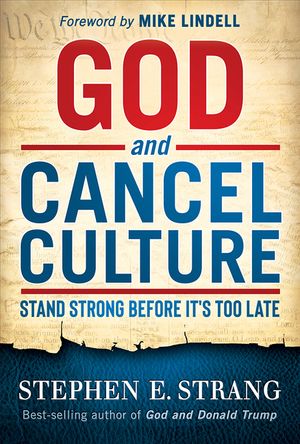 God and Cancel Culture: Stand Strong Before It's Too Late image number 0