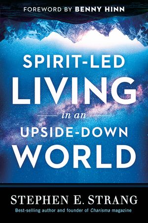 Spirit-Led Living in an Upside-Down World image number 0