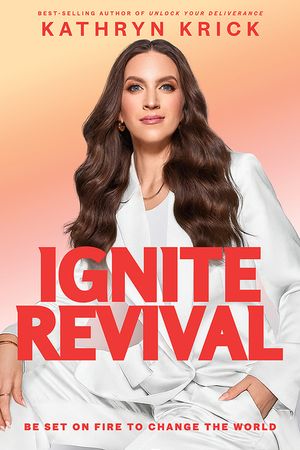 Ignite Revival: Be Set on Fire to Change the World image number 0