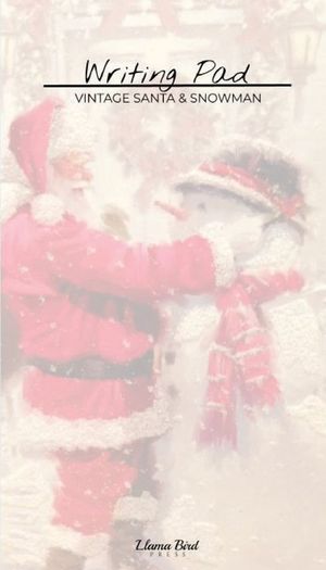 Vintage Santa & Snowman Writing Pad: Christmas Stationery Notes Memo Book for Home Office School Desk image number 0