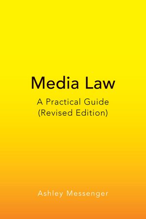 Media Law: A Practical Guide (Third Edition) image number 0
