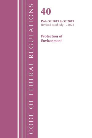 Code of Federal Regulations, Title 40 Protection of the Environment 52.1019-52.2019, Revised as of July 1, 2022 image number 0