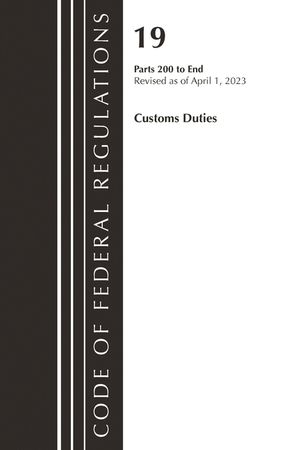 Code of Federal Regulations, Title 19 Customs Duties 200-End, 2023 image number 0