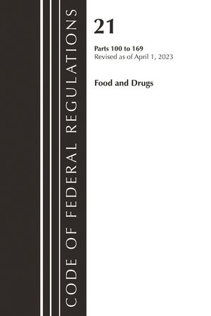 Code of Federal Regulations, Title 21 Food and Drugs 100-169, 2023 image number 0