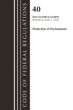Code of Federal Regulations, Title 40 Protection of the Environment 63.6580-63.8830, Revised as of July 1, 2023 image number 0