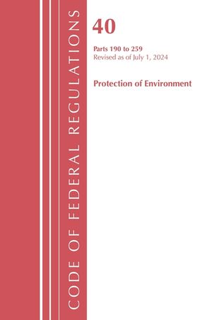 Code of Federal Regulations, Title 40 Protection of the Environment 190-259, Revised as of July 1, 2023 image number 0