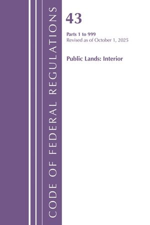 Code of Federal Regulations, Title 43 Public Lands 1-999, Revised as of October 1, 2023 image number 0