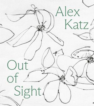Alex Katz: Out of Sight image number 0