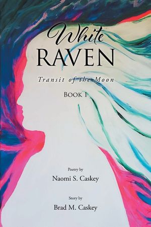 White Raven: Transit of the Moon: Book 1 image number 0